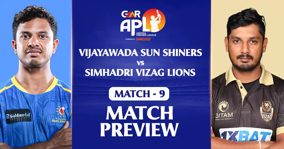 GMR APL 2025: Match 9 - Vijayawada Sun Shiners vs Simhadri Vizag Lions Preview